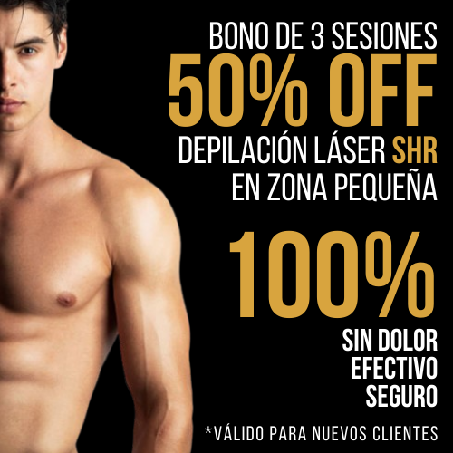 50% OFF DEPILACIÓN LÁSER – PRUEBA NUESTRA TECNOLOGÍA SHR